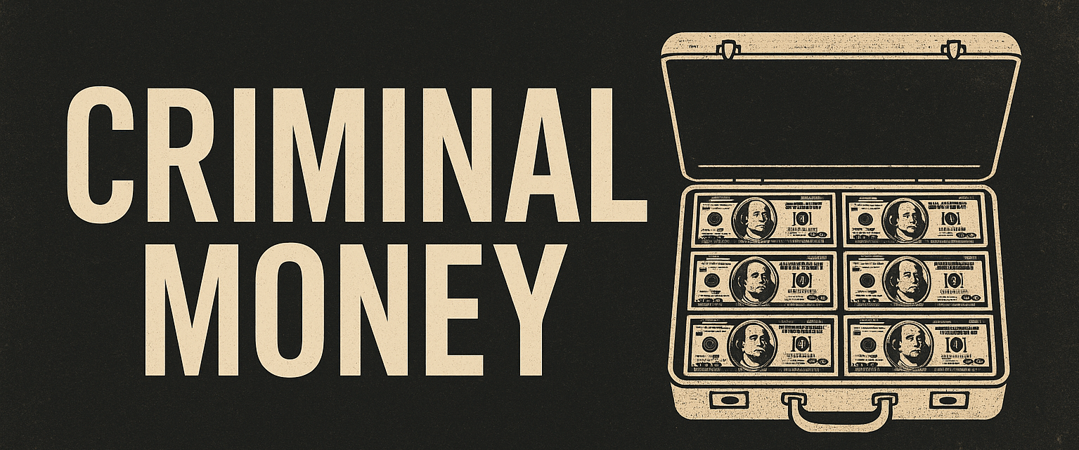 Criminal money